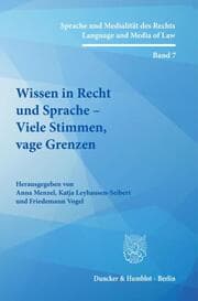Cover von Wissen in Recht und Sprache - Viele Stimmen, vage Grenzen
