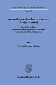 Cover von Amnestien vor dem Internationalen Strafgerichtshof