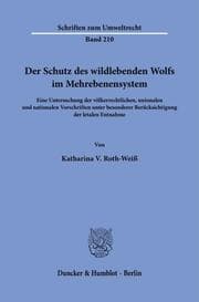 Cover von Der Schutz des wildlebenden Wolfs im Mehrebenensystem
