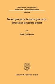 Cover von Nemo pro parte testatus pro parte intestatus decedere potest