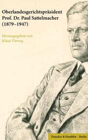 Cover von Oberlandesgerichtspräsident Prof. Dr. Paul Sattelmacher (1879-1947)