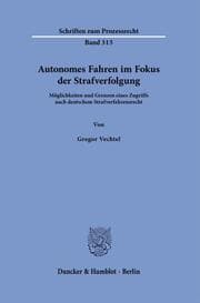 Cover von Autonomes Fahren im Fokus der Strafverfolgung