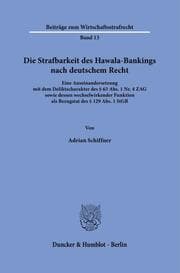Cover von Die Strafbarkeit des Hawala-Bankings nach deutschem Recht