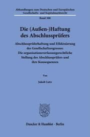 Cover von Die (Außen-)Haftung des Abschlussprüfers