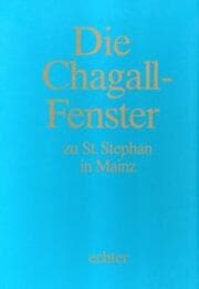 Cover von Die Chagall-Fenster zu St. Stephan in Mainz