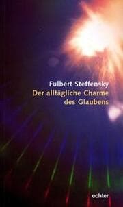 Cover von Der alltägliche Charme des Glaubens