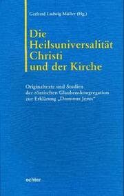 Cover von Die Heilsuniversalität Christi und der Kirche