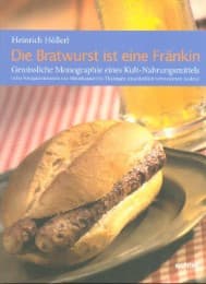 Cover von Die Bratwurst ist eine Fränkin