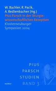 Cover von Pius Parsch in der liturgiewissenschaftlichen Rezeption