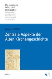 Cover von Zentrale Aspekte der Alten Kirchengeschichte
