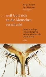 Cover von ... weil Gott sich an die Menschen verschenkt