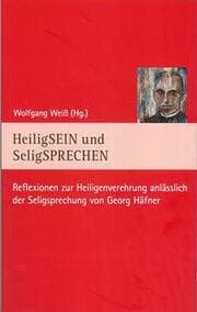 Cover von HeiligSEIN und SeligSPRECHEN