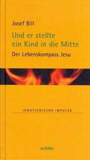 Cover von Und er stellte ein Kind in die Mitte