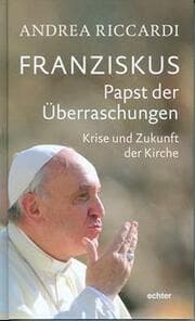 Cover von Franziskus - Papst der Überraschungen