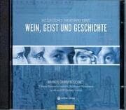 Cover von Wein, Geist und Geschichte