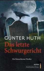 Cover von Das letzte Schwurgericht