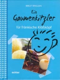Cover von Ein Gaumenkitzler für fränkische Klößköpf