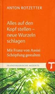 Cover von Alles auf den Kopf stellen - neue Wurzeln schlagen