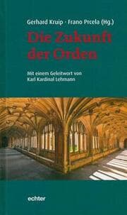Cover von Die Zukunft der Orden