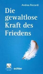 Cover von Die gewaltlose Kraft des Friedens