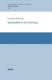 Cover von Spiritualität in der Seelsorge