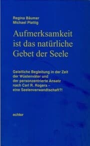 Cover von Aufmerksamkeit ist das natürliche Gebet der Seele