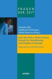 Cover von Give the Past a better Future