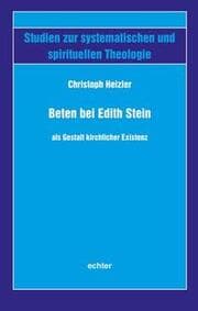 Cover von Beten bei Edith Stein als Gestalt kirchlicher Existenz