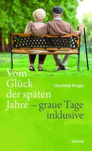 Cover von Vom Glück der späten Jahre