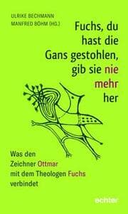 Cover von Fuchs, du hast die Gans gestohlen, gib sie nie mehr her