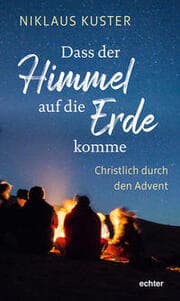 Cover von Dass der Himmel auf die Erde komme
