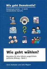 Cover von Wie geht wählen?