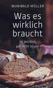 Cover von Was es wirklich braucht