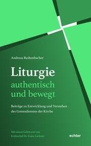 Cover von Liturgie - authentisch und bewegt.