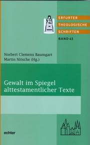 Cover von Gewalt im Spiegel alttestamentlicher Texte