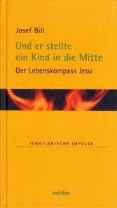 Cover von Und er stellte ein Kind in die Mitte