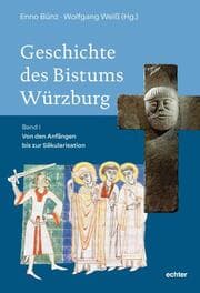 Cover von Geschichte des Bistums Würzburg I