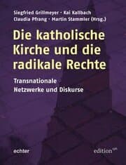 Cover von Die katholische Kirche und die radikale Rechte
