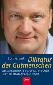 Cover von Diktatur der Gutmenschen