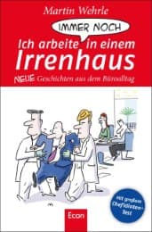 Cover von Ich arbeite immer noch in einem Irrenhaus
