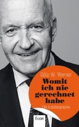 Cover von Götz W. Werner - Womit ich nie gerechnet habe