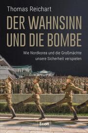 Cover von Der Wahnsinn und die Bombe