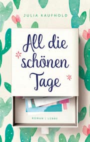 Cover von All die schönen Tage