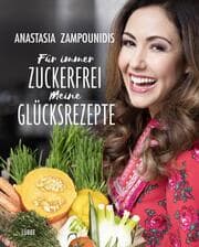Cover von Für immer zuckerfrei - Meine Glücksrezepte