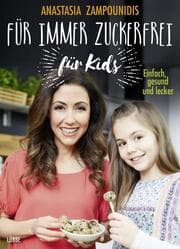 Cover von Für immer zuckerfrei - für Kids