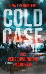 Cover von Cold Case - Das verschwundene Mädchen