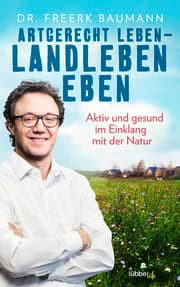 Cover von Artgerecht leben - Landleben eben