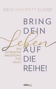 Cover von Bring dein Leben auf die Reihe!