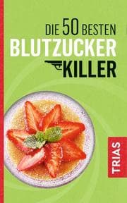 Cover von Die 50 besten Blutzucker-Killer