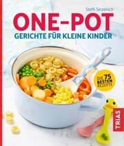 Cover von One-Pot - Gerichte für kleine Kinder